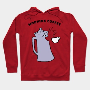 Morning coffee Hoodie